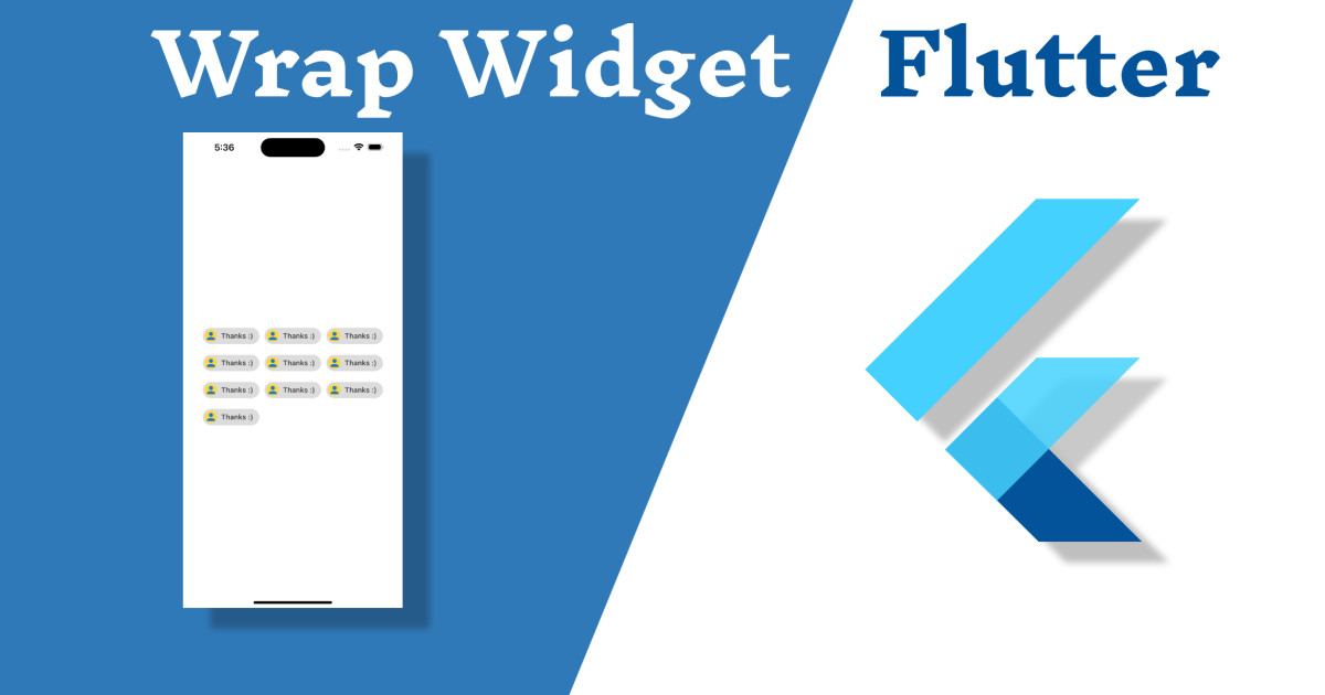 Wrap Widget Flutter - DevhubSpot