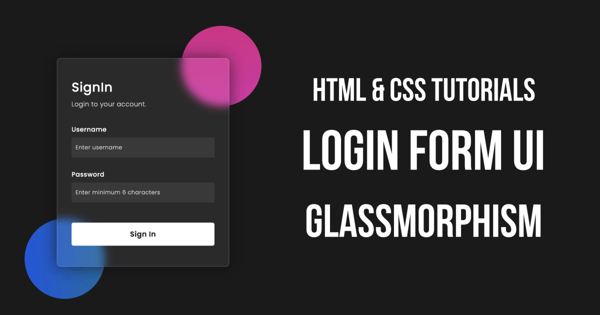 Glassmorphism Login Form using Html & CSS | Devhubspot